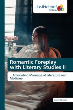 portada Romantic Foreplay with Literary Studies II (en Inglés)