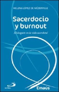 portada Sacerdocio y Burnout: El Desgaste de la Vida Sacerdotal (in Spanish)