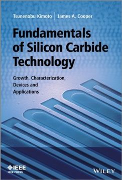 portada Fundamentals of Silicon Carbide Technology: Growth, Characterization, Devices and Applications