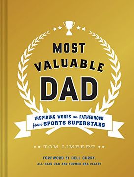 portada Most Valuable Dad: Inspiring Words on Fatherhood from Sports Superstars