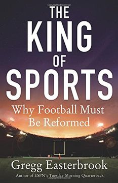 portada The King of Sports: Why Football Must be Reformed (en Inglés)