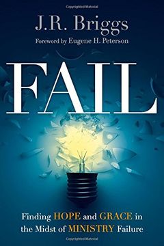portada Fail: Finding Hope and Grace in the Midst of Ministry Failure (en Inglés)