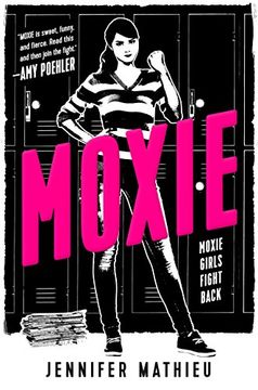 portada Moxie: A Novel (in English)