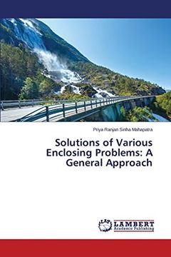 portada Solutions of Various Enclosing Problems: A General Approach