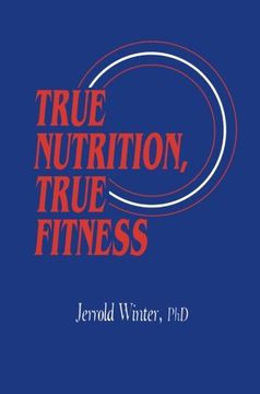 portada True Nutrition, True Fitness