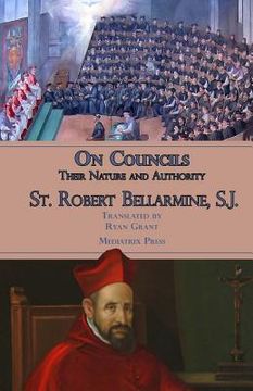 portada On Councils: Their Nature and Authority (in English)