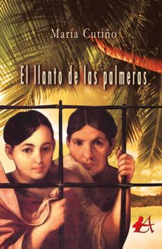 portada El Llanto de las Palmeras (in Spanish)