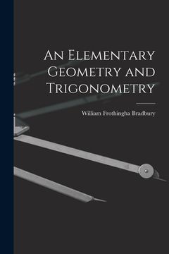 portada An Elementary Geometry and Trigonometry (en Inglés)