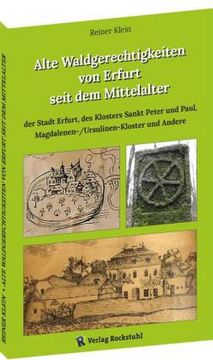 portada Alte Waldgerechtigkeiten von Erfurt Seit dem Mittelalter (en Alemán)