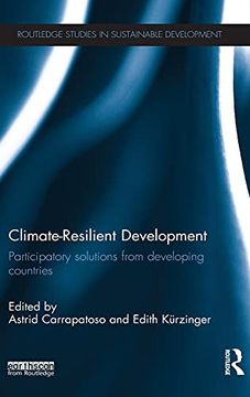portada Climate-Resilient Development: Participatory Solutions From Developing Countries