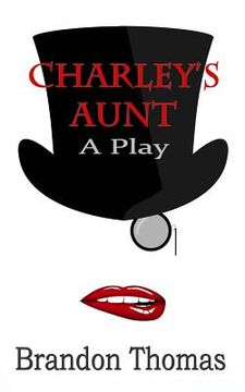 portada Charley's Aunt: A Play (en Inglés)