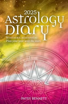 portada 2025 Astrology Diary - Northern Hemisphere: A Seasonal Planner for the Year with the Stars (in English)
