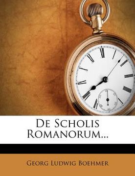 portada de scholis romanorum... (en Inglés)