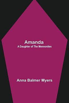 portada Amanda: A Daughter of the Mennonites (en Inglés)