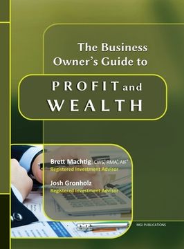 portada The Business Owner's Guide to Profit and Wealth (en Inglés)