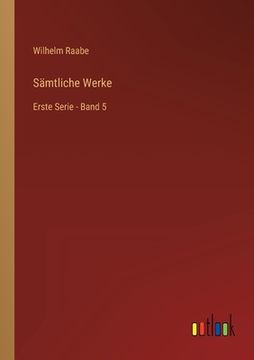 portada Sämtliche Werke: Erste Serie - Band 5 (in German)