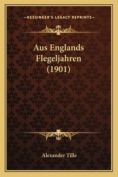 portada Aus Englands Flegeljahren (1901) (en Alemán)