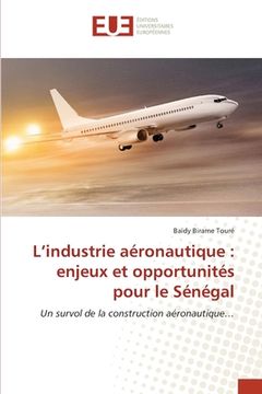 portada L'industrie aéronautique: enjeux et opportunités pour le Sénégal (en Francés)