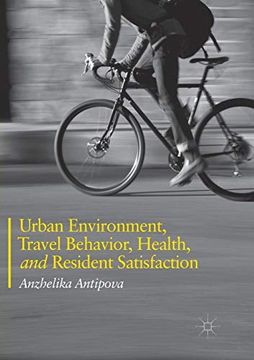 portada Urban Environment, Travel Behavior, Health, and Resident Satisfaction (in English)