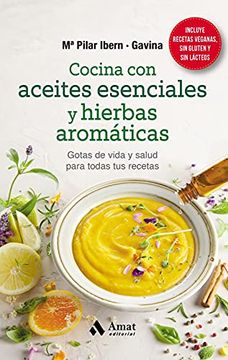 portada Cocina con Aceites Esenciales y Hierbas Aromáticas