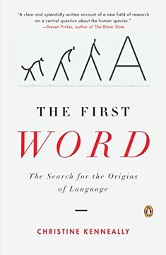 portada The First Word: The Search for the Origins of Language (en Inglés)