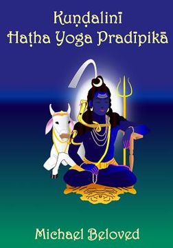 portada Kundalini Hatha Yoga Pradipika (en Inglés)