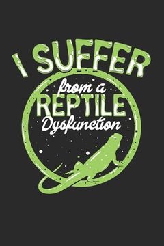 portada I suffer from a reptile dysfunction: Monatsplaner (in German)