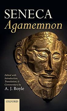 portada Seneca: Agamemnon: Edited With Introduction, Translation, and Commentary 