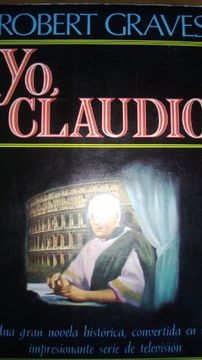 portada Yo, Claudio: De La Autobiografia De Tiberio Claudio
