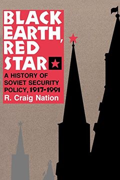 portada Black Earth, Red Star: A History of Soviet Security Policy, 1917-1991 (in English)