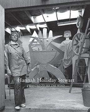 portada Hannah Holliday Stewart: I Wanted to See the Wind