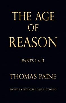 portada The age of Reason - Thomas Paine (Writings of Thomas Paine) (en Inglés)