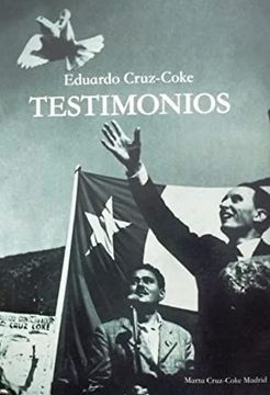 portada Eduardo Cruz Coke - Testimonios
