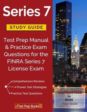 portada Series 7 Study Guide: Test Prep Manual & Practice Exam Questions for the FINRA Series 7 License Exam