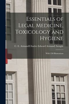 portada Essentials of Legal Medicine, Toxicology and Hygiene: With 130 Illustrations (in English)