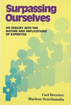 portada Surpassing Ourselves: An Inquiry Into the Nature and Implications of Expertise (en Inglés)