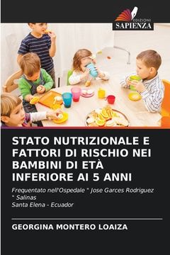 portada Stato Nutrizionale E Fattori Di Rischio Nei Bambini Di Età Inferiore AI 5 Anni (in Italian)