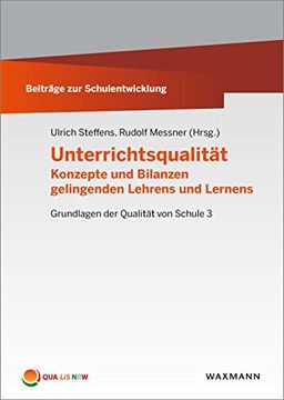 portada Unterrichtsqualität: Konzepte und Bilanzen Gelingenden Lehrens und Lernens (Beiträge zur Schulentwicklung)