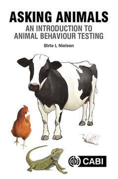 portada Asking Animals: An Introduction to Animal Behaviour Testing (en Inglés)