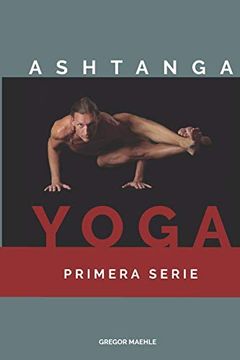 portada Ashtanga Yoga Primera Serie