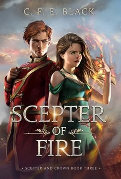 portada Scepter of Fire: Scepter and Crown Book Three (in English)