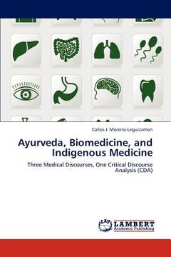 portada ayurveda, biomedicine, and indigenous medicine (en Inglés)