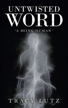 portada Untwisted Word: "A Being Human" (en Inglés)