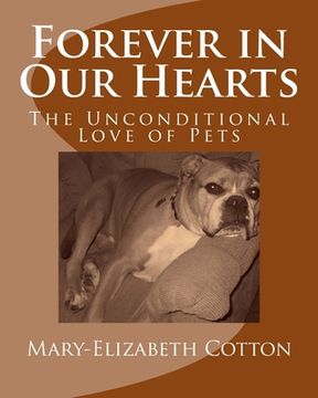 portada Forever in Our Hearts: The Unconditional Love of Pets