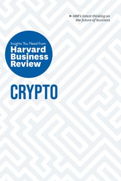 portada Crypto: The Insights you Need From Harvard Business Review (Hbr Insights Series) (en Inglés)