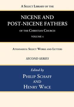 portada A Select Library of the Nicene and Post-Nicene Fathers of the Christian Church, Second Series, Volume 4 (en Inglés)