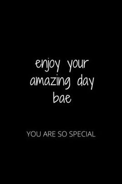 portada Enjoy Your Amazing Day Bae: You Are So Special (en Inglés)
