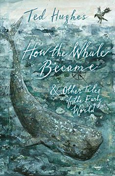 portada How the Whale Became and Other Tales of the Early World (in English)