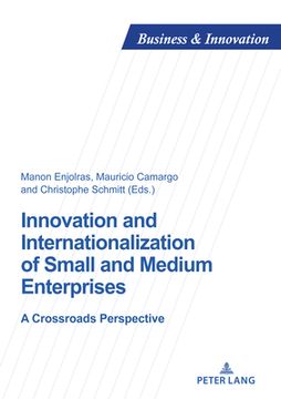 portada Innovation and Internationalization of Small and Medium Enterprises: A Crossroads Perspective (en Inglés)