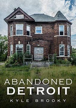 portada Abandoned Detroit (en Inglés)